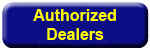 Authorized_Dealers button.jpg (29077 bytes)